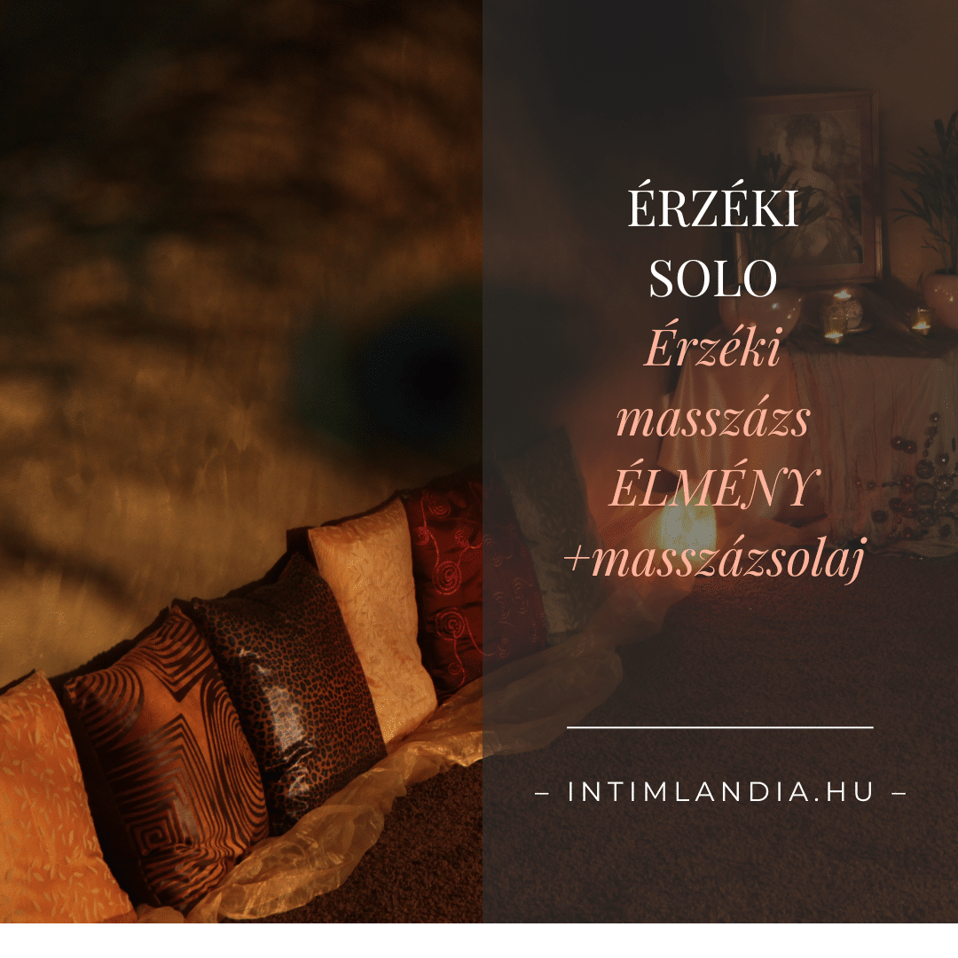 Érzéki masszázs + prémium masszázs olaj